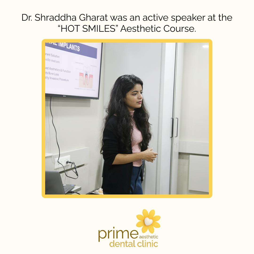 Dr. Shraddha at an aesthetic dentistry training programme